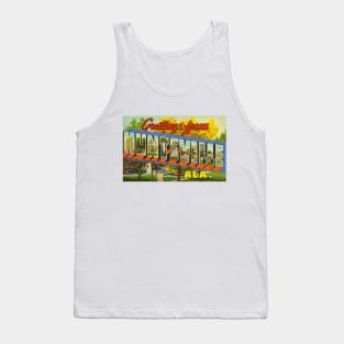 Greetings from Huntsville, Alabama - Vintage Large Letter Postcard Tank Top